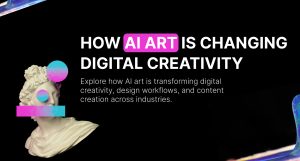 How AI Art Is Changing Digital Creativity