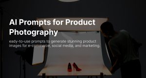 AI Prompts for Product Photography