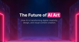 The Future of AI Art